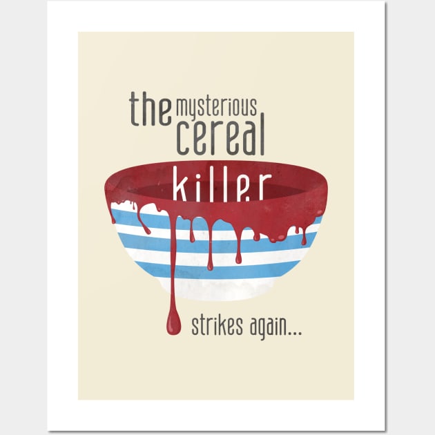 Cereal Killer Wall Art by AlisterCat
